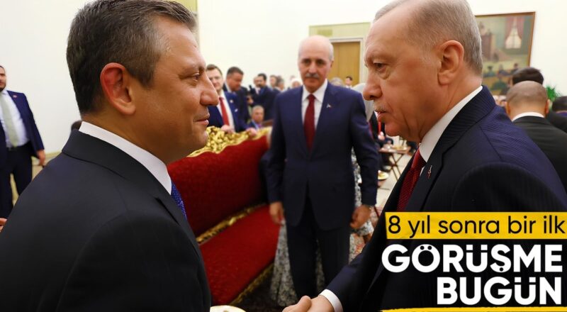 1714781730 Cumhurbaskani Erdogan bugun CHP Lideri Ozgur Ozel ile bir araya